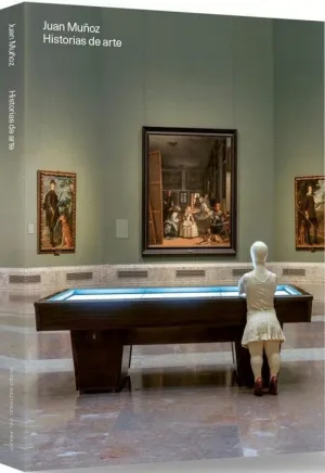 JUAN MUÑOZ. HISTORIAS DEL ARTE