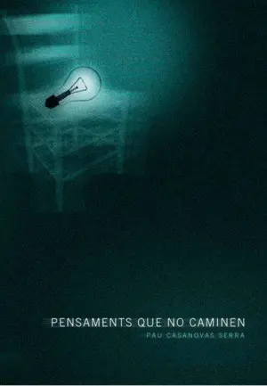 PENSAMENTS QUE NO CAMINEN PENSAMENTS QUE NO CAMINEN