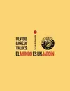 EL MUNDO ES UN JARDÍN
