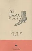 LA DAMA BLANCA