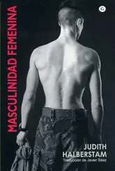 MASCULINIDAD FEMENINA MASCULINIDAD FEMENINA