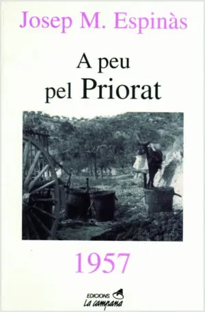 A PEU PEL PRIORAT A PEU PEL PRIORAT