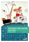 LA LARA I ELS CONTES DE L'AVI LA LARA I ELS CONTES DE L'AVI