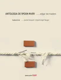 ANTOLOGIA DE SPOON RIVER 2NA ED.