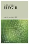EL PODER DE ELEGIR EL PODER DE ELEGIR