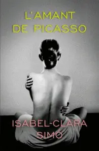 L'AMANT DE PICASSO L'AMANT DE PICASSO