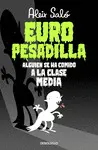 EUROPESADILLA, ALGUIEN SE HA COMIDO A LA EUROPESADILLA, ALGUIEN SE HA COMIDO A LA
