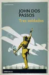 TRES SOLDADOS TRES SOLDADOS