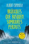 BRUIXOLES QUE BUSQUEN SONRIURES