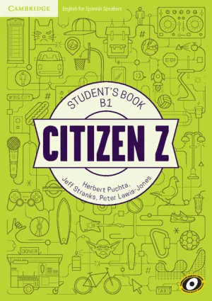 CITIZEN Z B1 STUDENT'S BOOK WITH AUGMENTED REALITY CITIZEN Z B1 STUDENT'S BOOK WITH AUGMENTED REALITY