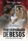 POR UN PUÑADO DE BESOS POR UN PUÑADO DE BESOS