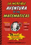 INCREIBLE AVENTURA MATEMATICAS, LA