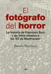 EL FOTÓGRAFO DEL HORROR EL FOTÓGRAFO DEL HORROR