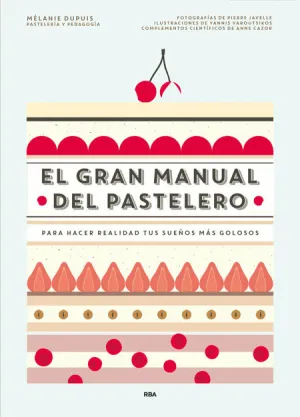 GRAN MANUAL DEL PASTELERO, EL