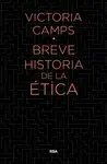 BREVE HISTORIA DE LA ETICA