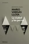LA CIUDAD Y LOS PERROS LA CIUDAD Y LOS PERROS