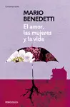 AMOR, LAS MUJERES Y LA VIDA, EL AMOR, LAS MUJERES Y LA VIDA, EL
