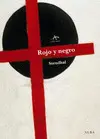 ROJO Y NEGRO ROJO Y NEGRO