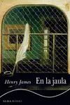 EN LA JAULA EN LA JAULA