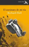 ASESINATO DE MI TÍA, EL ASESINATO DE MI TÍA, EL