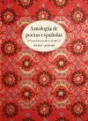 ANTOLOGÍA DE POETAS ESPAÑOLAS ANTOLOGÍA DE POETAS ESPAÑOLAS