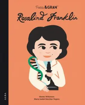 PETITA I GRAN ROSALIND FRANKLIN PETITA I GRAN ROSALIND FRANKLIN