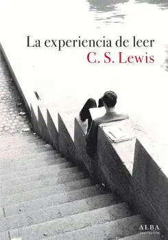 LA EXPERIENCIA DE LEER LA EXPERIENCIA DE LEER