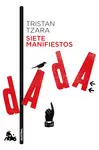 SIETE MANIFIESTOS DADA SIETE MANIFIESTOS DADA