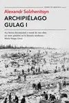 ARCHIPIELAGO GULAG I ARCHIPIELAGO GULAG I