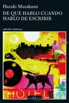 DE QUE HABLO CUANDO HABLO DE ESCRIBIR DE QUE HABLO CUANDO HABLO DE ESCRIBIR
