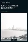 LA OTRA PARTE DEL MUNDO LA OTRA PARTE DEL MUNDO