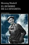 EL HOMBRE DE LA DINAMITA EL HOMBRE DE LA DINAMITA
