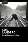 LA VIDA NEGOCIABLE LA VIDA NEGOCIABLE