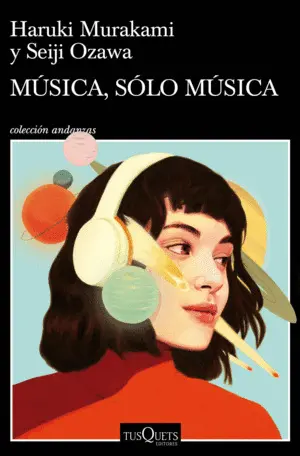 MÚSICA, SÓLO MÚSICA MÚSICA, SÓLO MÚSICA