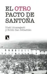 EL OTRO PACTO DE SANTOÑA EL OTRO PACTO DE SANTOÑA
