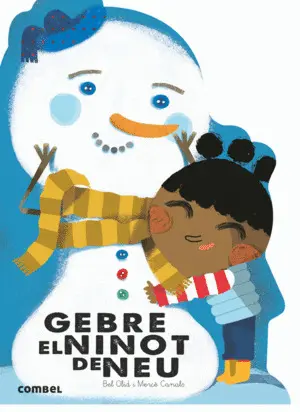 GEBRE, EL NINOT DE NEU-QUÈ EM CONTES!