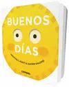 BUENOS DÍAS BUENOS DÍAS