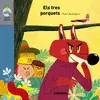 ELS TRES PORQUETS-CAVALL CLÀSSIC