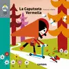 LA CAPUTXETA VERMELLA - CAVALL CLÀSSIC LA CAPUTXETA VERMELLA - CAVALL CLÀSSIC
