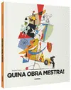 QUINA OBRA MESTRA! QUINA OBRA MESTRA!
