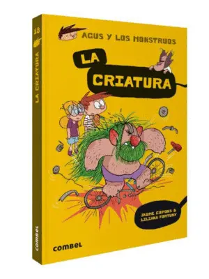 AGUS Y LOS MONSTRUOS 18. LA CRIATURA *** COMBEL *** AGUS Y LOS MONSTRUOS 18. LA CRIATURA *** COMBEL ***