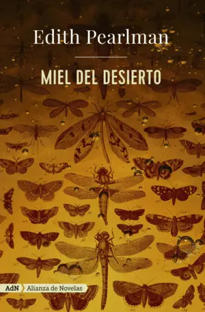 MIEL DEL DESIERTO (ADN)