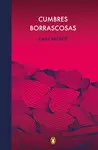 CUMBRES BORRASCOSAS (EDICIÓN CONMEMORATIVA) CUMBRES BORRASCOSAS (EDICIÓN CONMEMORATIVA)
