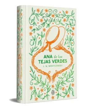ANA DE LAS TEJAS VERDES (EDICIÓN ESPECIAL EN TAPA DURA)