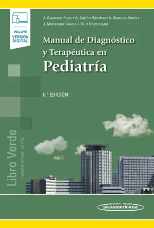 MANUAL DE DIAGNOSTICO Y TERAPEUTICA EN PEDIATRIA MANUAL DE DIAGNOSTICO Y TERAPEUTICA EN PEDIATRIA