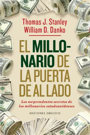 EL MILLONARIO DE LA PUERTA DE AL LADO EL MILLONARIO DE LA PUERTA DE AL LADO