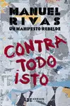 CONTRA TODO ISTO CONTRA TODO ISTO