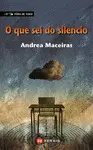 O QUE SEI DO SILENCIO O QUE SEI DO SILENCIO