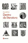 DENTRO DA LITERATURA