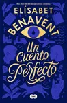 CUENTO PERFECTO, UN CUENTO PERFECTO, UN
